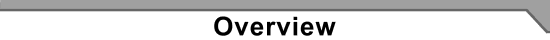 Overview